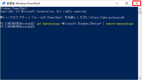 2行目に「PS C:\WINDOWS\system32>」と表示されたことを確認し、画面右上の「×」をクリックします