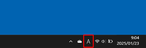 通知領域のIMEアイコン（「A」または「あ」）を右クリックします