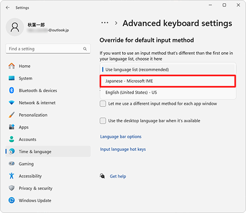 「Override for default input method」欄の言語を選択するボックスをクリックして、表示された一覧から「Japanese - Microsoft IME」をクリックします